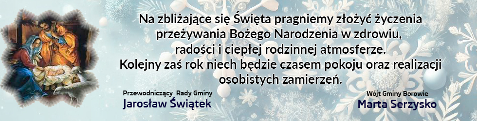 Życzenia bożonarodzeniowe - Gmina Borowie