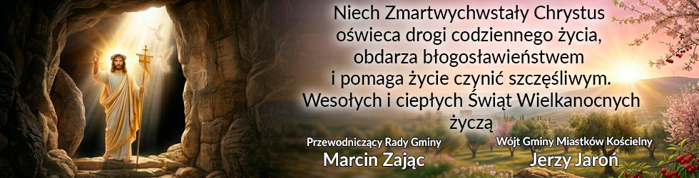 Życzenia wielkanocne - Gmina Miastków Kościelny